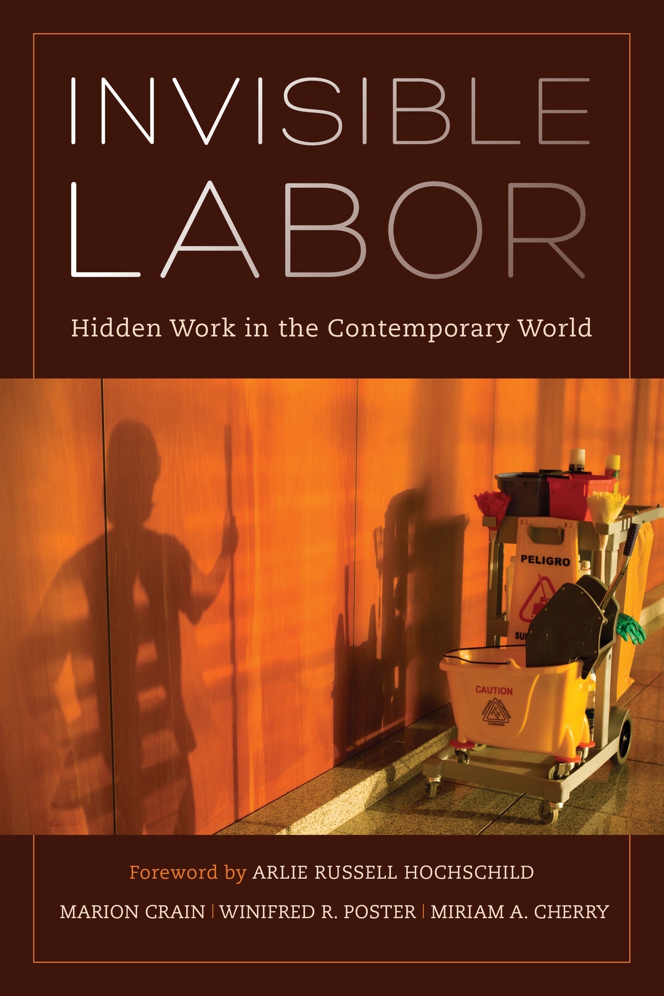 Cover image for Invisible Labor ISBN 9780520961630